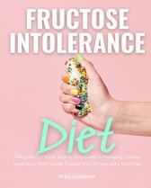 Fructose Intolerance Diet