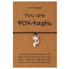 "You are Fox-tastic"