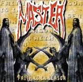 Master - Faith Is In Season (CD) (Reissue)