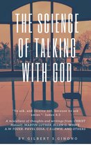 The Science of Talking With God