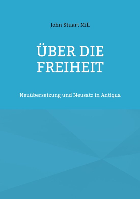 Toppbook Wissen 25 - Über die Freiheit (ebook), John Stuart Mill