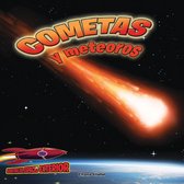 Inside Outer Space - Cometas y meteoros: Atravesando el espacio