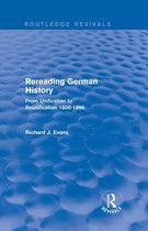 Routledge Revivals - Rereading German History (Routledge Revivals)