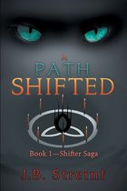 A Path Shifted