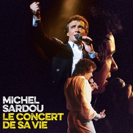 Le Concert De Sa Vie