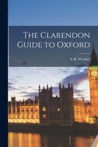 The Clarendon Guide to Oxford