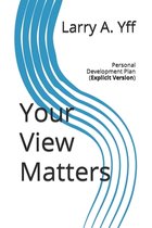Your View Matters