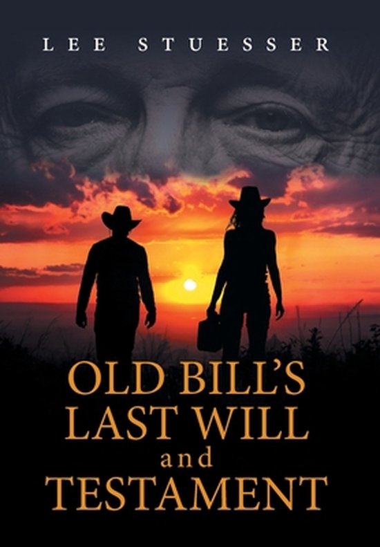 Old Bill's Last Will and Testament - cover