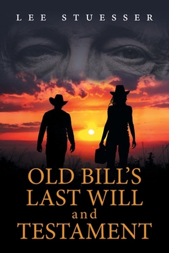 Old Bill's Last Will and Testament - cover