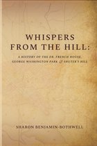 Whispers from the Hill
