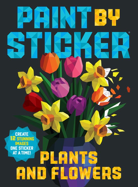 Paint by Sticker: Plants and Flowers - cover