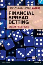 Ft Guide To Financial Spread Betting