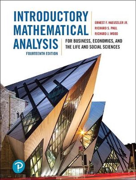 Introductory Mathematical Analysis for Business, Economics, and the Life and Social Sciences, Fourteenth Edition, 14