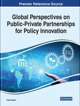 Global Perspectives on Public-Private Partnerships for Policy Innovation