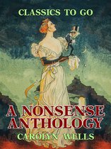 Classics To Go - A Nonsense Anthology