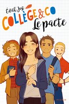 Collège & co 1 - Le pacte