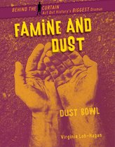 Behind the Curtain - Famine and Dust