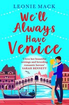 A Year in Venice - We'll Always Have Venice