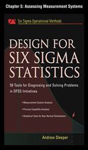 Design for Six Sigma Statistics, Chapter 5 - Assessing Measurement Systems