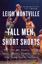 Tall Men, Short Shorts