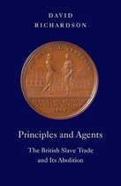 The David Brion Davis Series- Principles and Agents