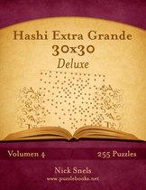 Hashi- Hashi Extra Grande 30x30 Deluxe - Volumen 4 - 255 Puzzles