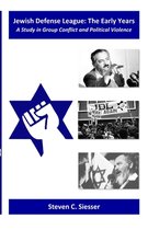 Jewish Defense League: The Early Years