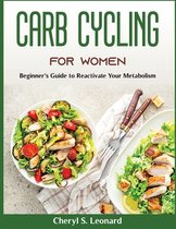 Carb Cycling for Women