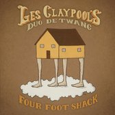 Les Claypool - Four Foot Shack (LP)