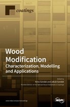 Wood Modification: Characterization, Modelling and Applications