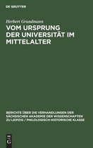 Vom Ursprung Der Universitat Im Mittelalter