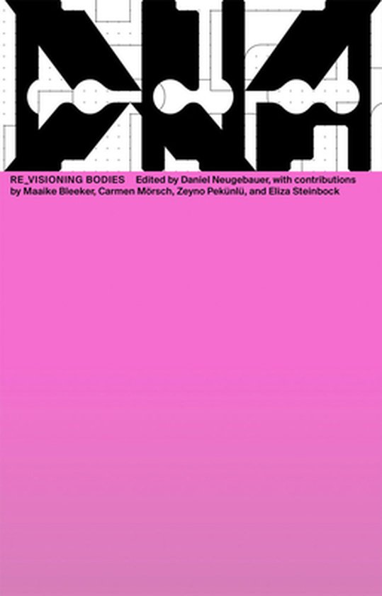 Boekcover met abstracte zwarte lijnen en tekst 'RE_VISIONING BODIES' op een roze achtergrond.