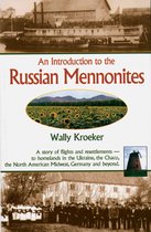 Introduction to Russian Mennonites
