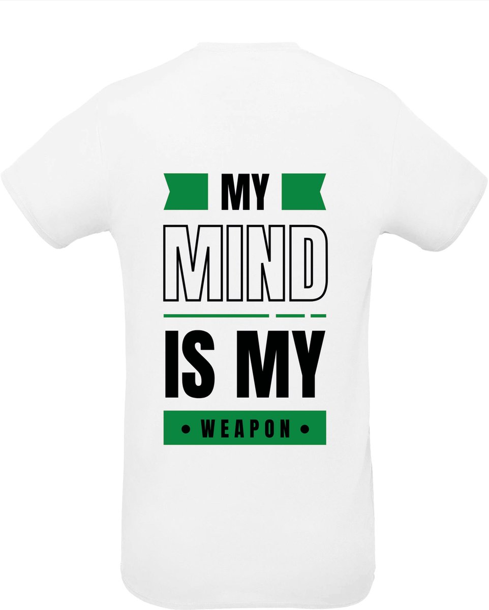 Huurdies Sportshirt | My mind is my weapon | maat M | Bedrukkingskleur groen| shirt wit