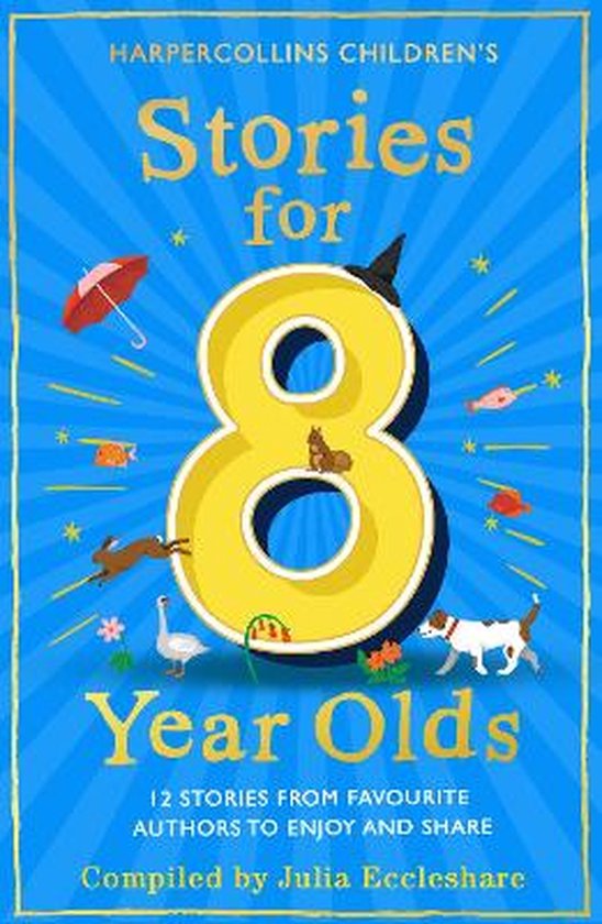 Stories for 8 Year Olds, Julia Eccleshare 9780008524760 Boeken