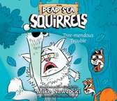 Tree-Mendous Trouble: Volume 5