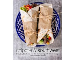 Chipotle & Southwest