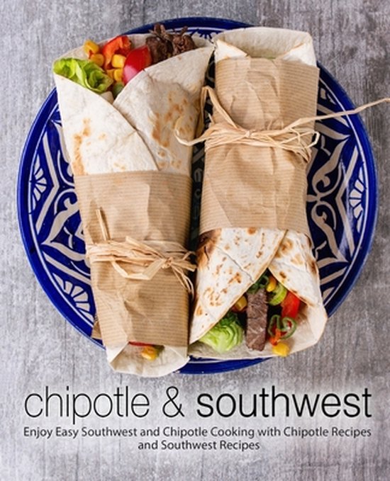 Chipotle & Southwest