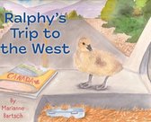 Ralphy's Trip To The West
