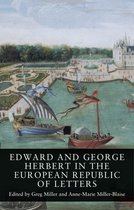 Seventeenth- and Eighteenth-Century Studies- Edward and George Herbert in the European Republic of Letters