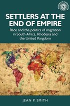 Studies in Imperialism- Settlers at the End of Empire