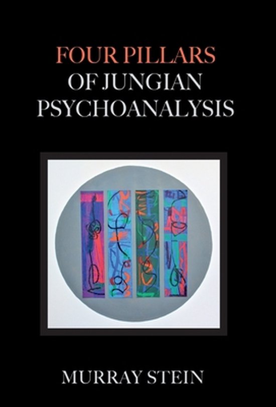 Four Pillars of Jungian Psychoanalysis - cover