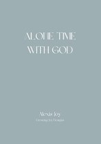 Alone Time With God