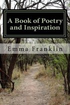 A Book of Poetry and Inspiration