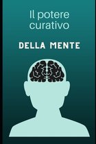 Il potere della mente Il segreto del mentale