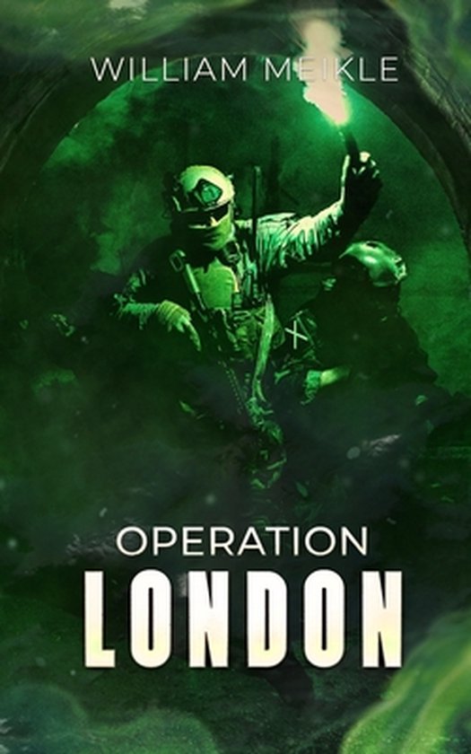 S-Squad- Operation London
