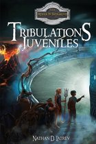 Tribulations juveniles