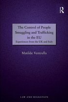 Law and Migration - The Control of People Smuggling and Trafficking in the EU