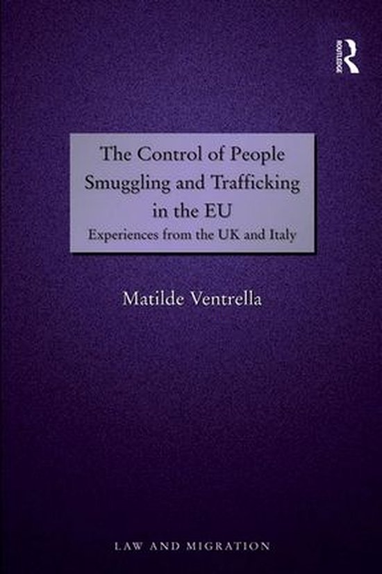Law and Migration - The Control of People Smuggling and Traf ... - cover