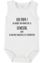 Baby Rompertje met tekst 'Hoi papa, ik hoorde dat je geweldig bent, ik kan niet wachten je te ontmoeten!' | mouwloos l | wit zwart | maat 62/68 | cadeau | Kraamcadeau | Kraamkado